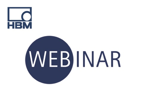 webinar Latest series of free webinars from HBM provide valuable information