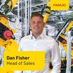 FANUC UK appoints Dan Fisher as new Head of Sales