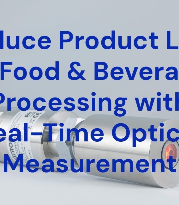 Reducing product loss with real-time optical measurement with Satron’s LUMINA® optical sensors 